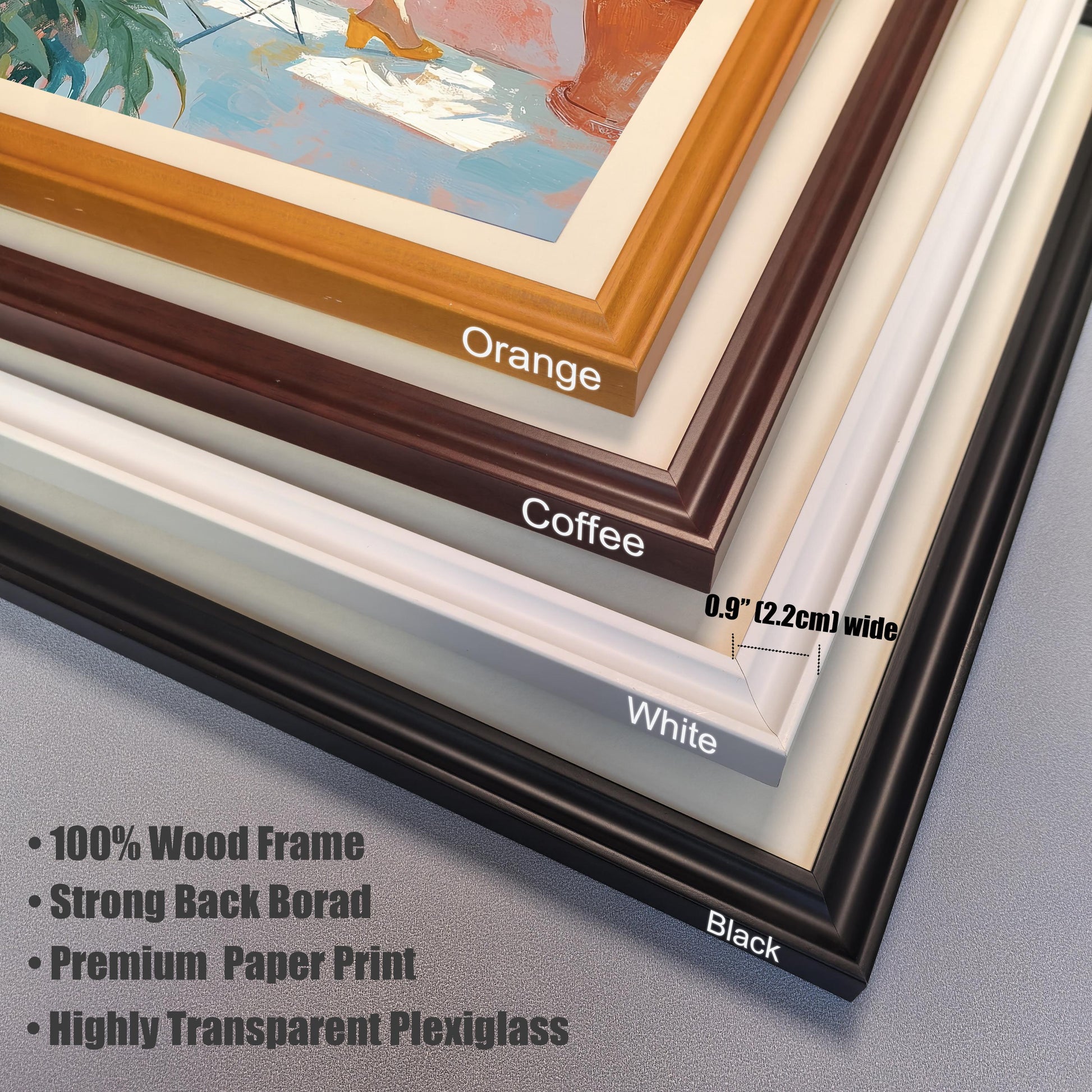A close-up image showing four different frame color options stacked on top of each other. From bottom to top, the frames are Black, White, Coffee, and Orange. The image points out that the frames are 0.9 inches (2.2 cm) wide and are made of 100% wood, with a strong backboard, premium paper print, and highly transparent plexiglass.