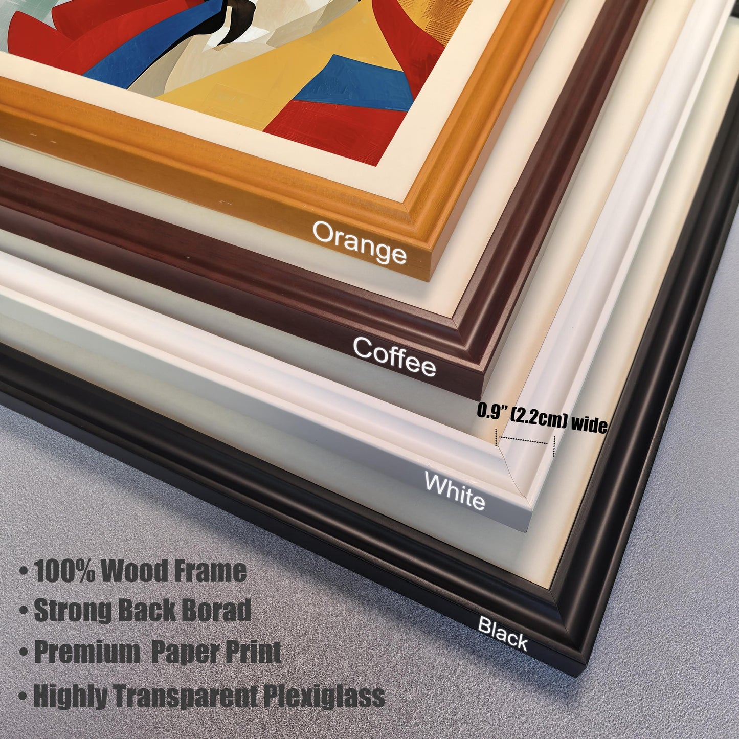 A close-up shows the corners of four wood frames in orange, coffee, white, and black. Text lists features like "100% Wood Frame" and "Highly Transparent Plexiglass."