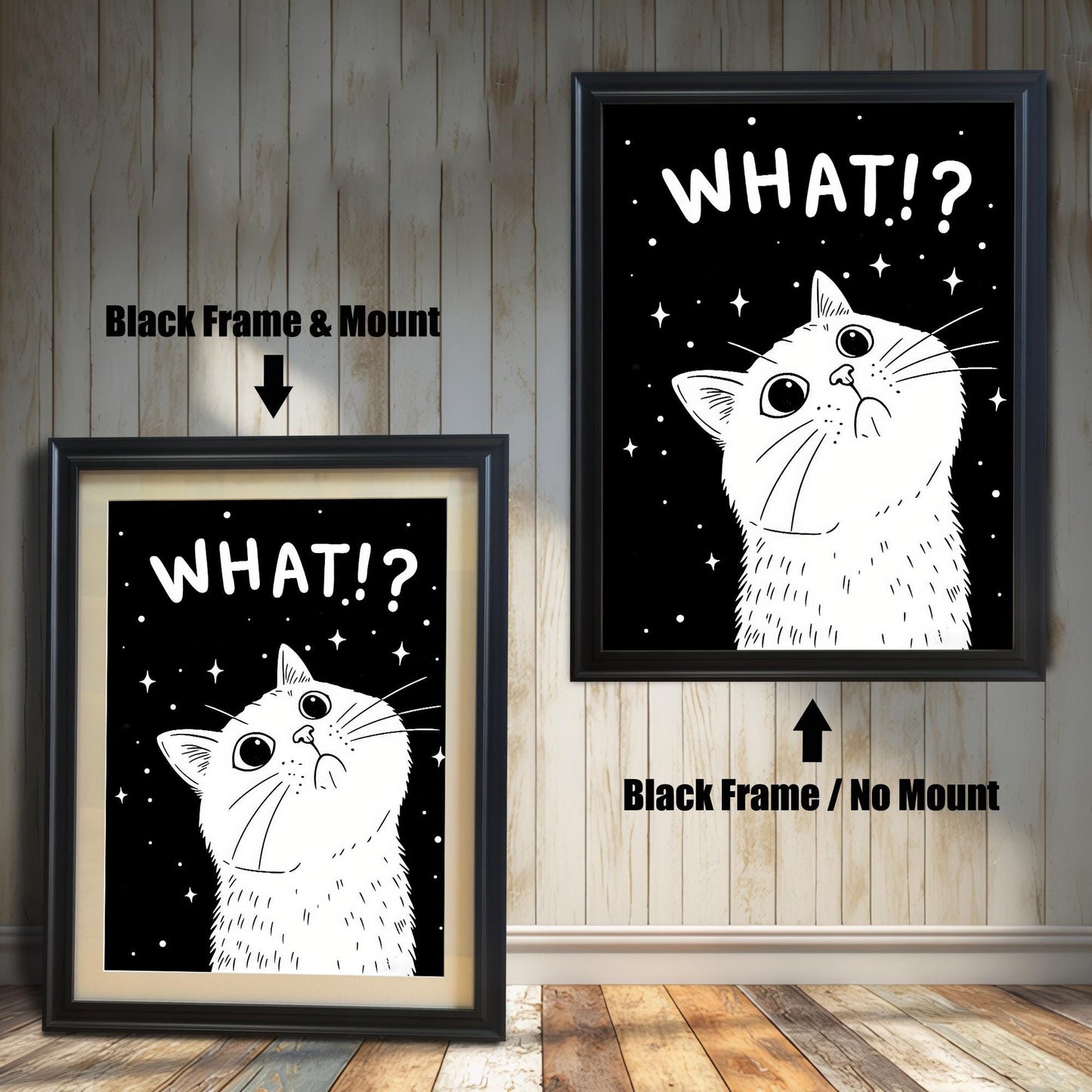 A comparison of two framed prints of the "WHAT!?" cat. One has a black frame with a mount (mat), and the other has a black frame with no mount.
