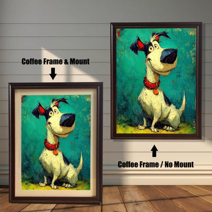 Two framed versions of the dog art against a white wall: "Coffee Frame & Mount" (smaller, left) and "Coffee Frame / No Mount" (larger, right).
