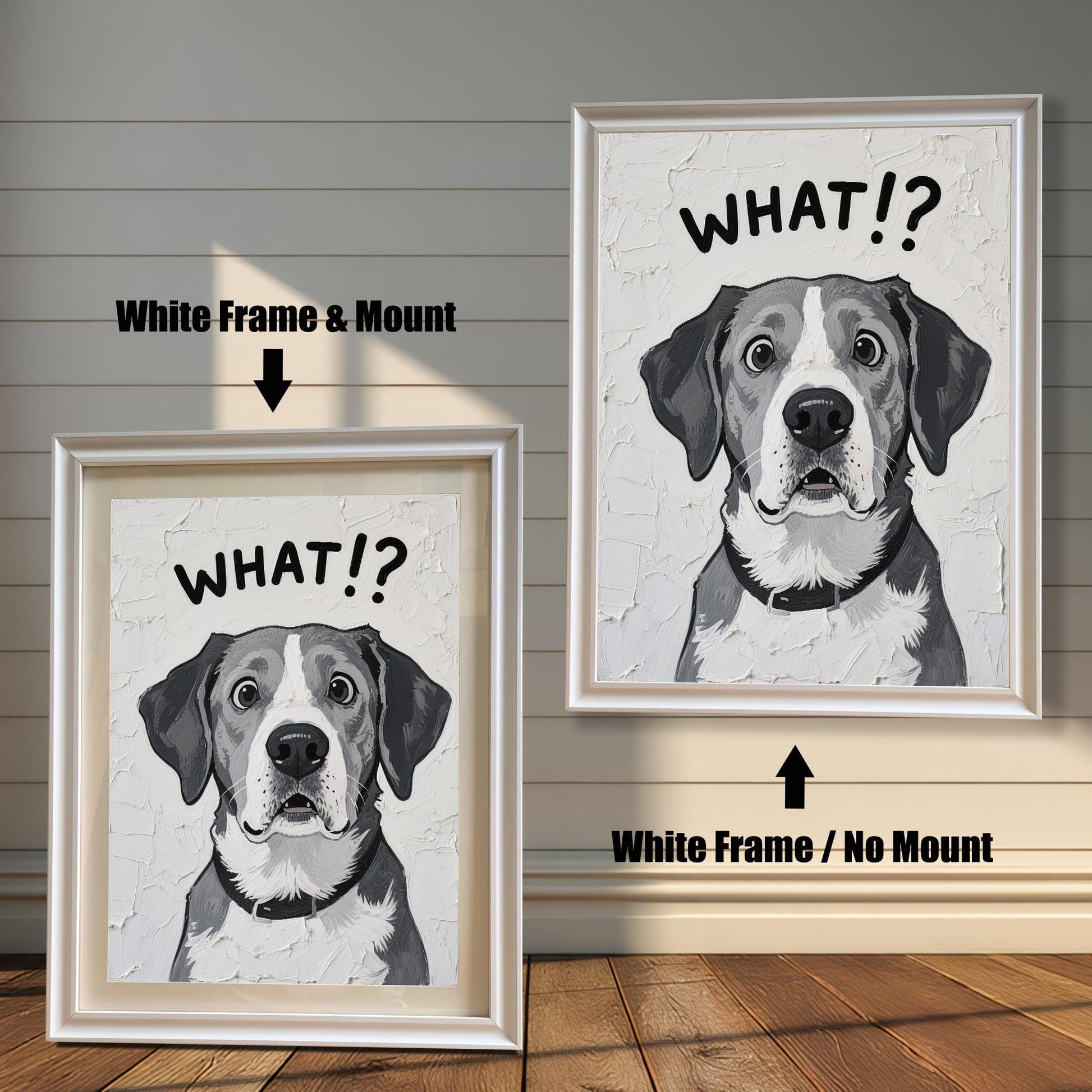 Two framed versions of the dog painting: one with a white frame and a mount (mat), and one with a white frame and no mount. |