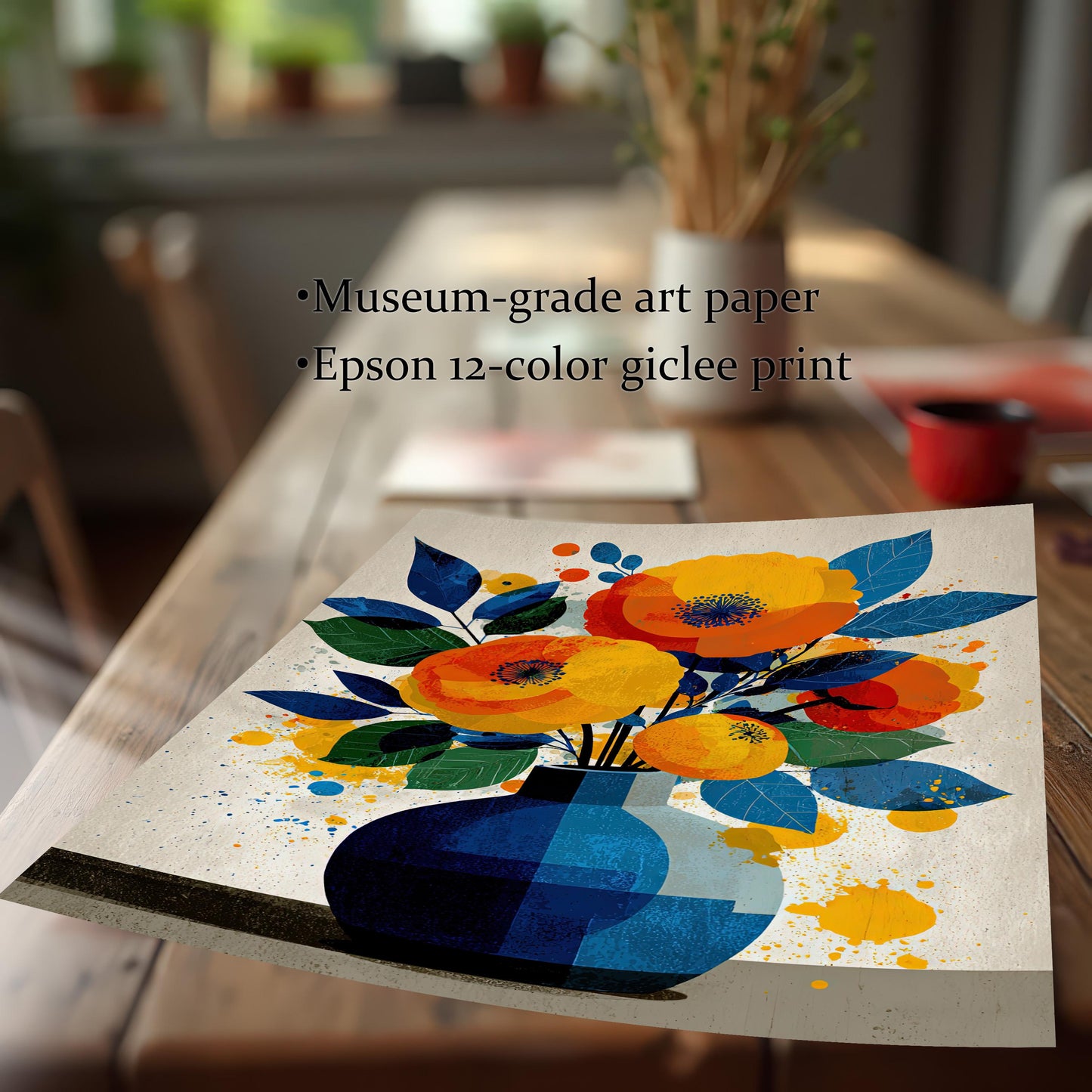 A loose art print of a vase with yellow and orange flowers lies on a wooden table. Text on the image highlights its quality, noting "Museum-grade art paper" and "Epson 12-color giclee print."