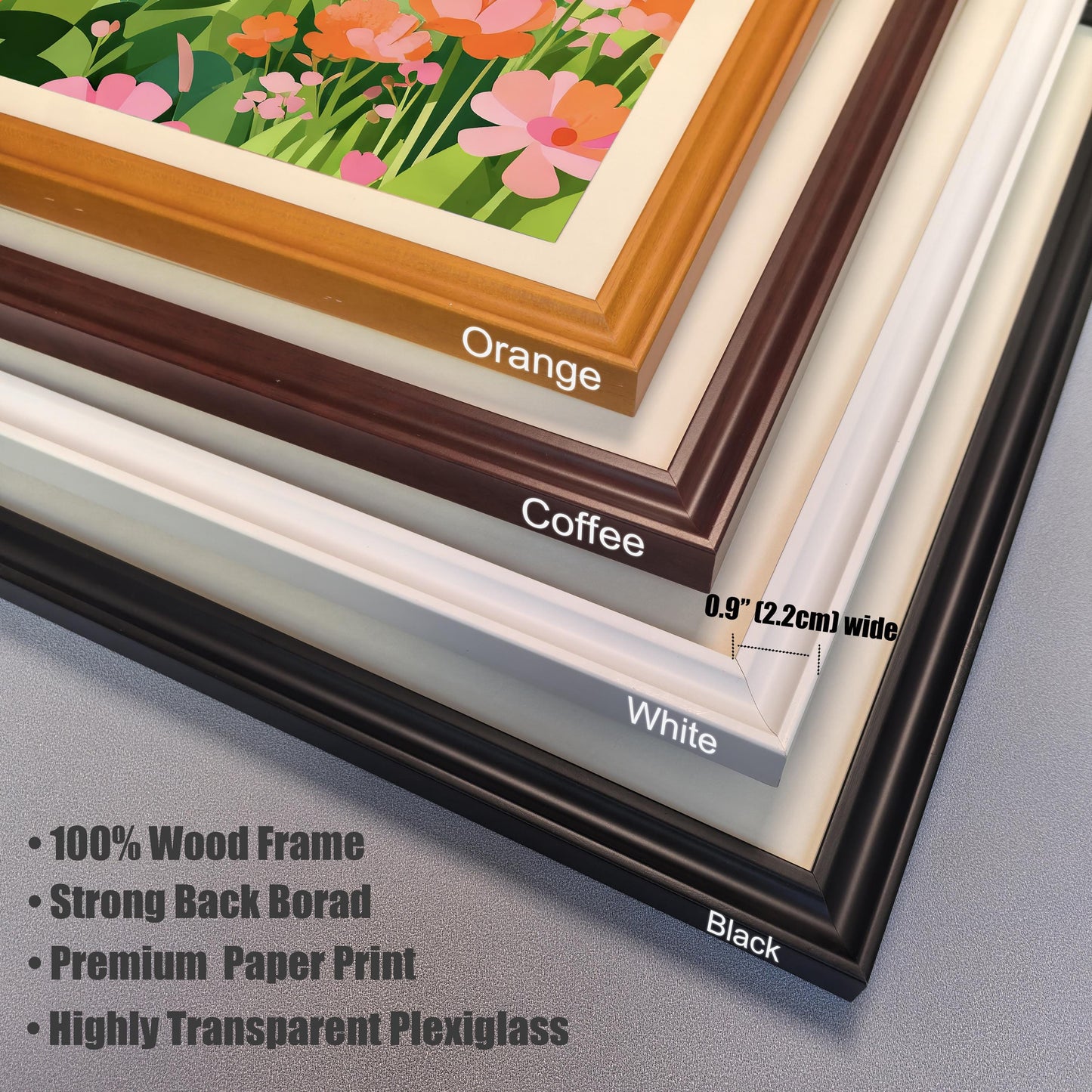 A close-up view showing the corners of four different colored frames: orange, coffee, white, and black. A text overlay describes the frames as "100% Wood" with "Highly Transparent Plexiglass."