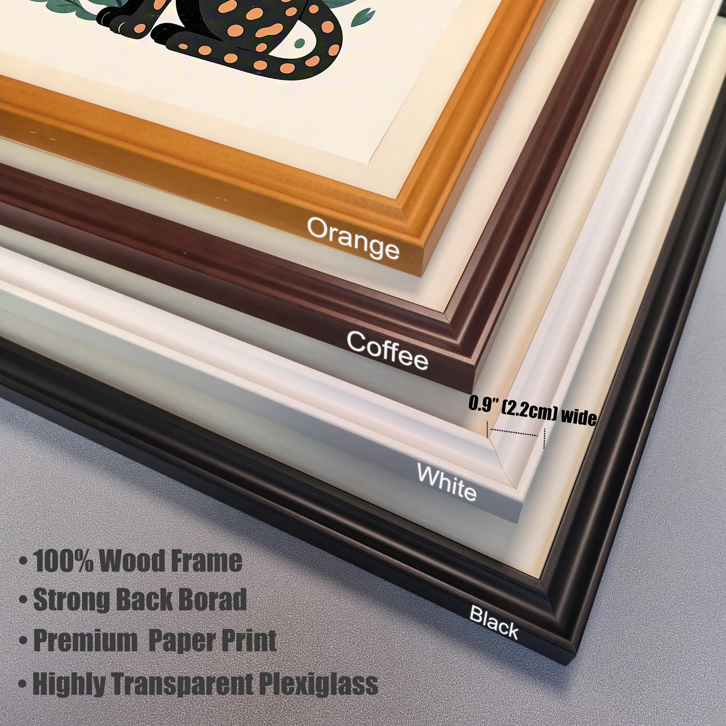 A close-up of four frame corner samples in different colors: orange, coffee, white, and black. Text indicates they are "100% Wood Frame" and have "Highly Transparent Plexiglass".