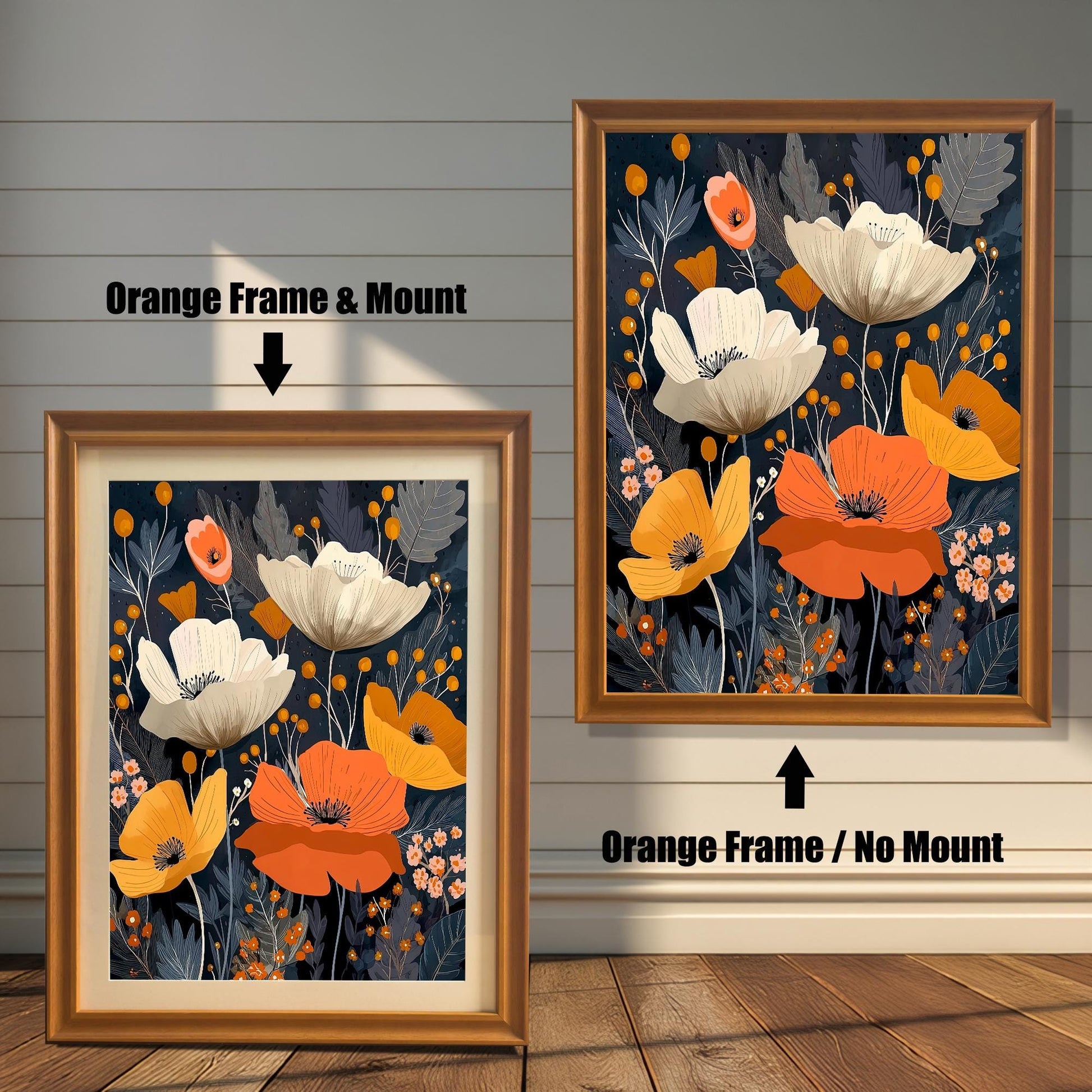 Comparison of the artwork, featuring white and orange poppies on a dark background, with an Orange Frame & Mount (matting) on the left, and an Orange Frame / No Mount (no matting) on the right, against a white shiplap wall.