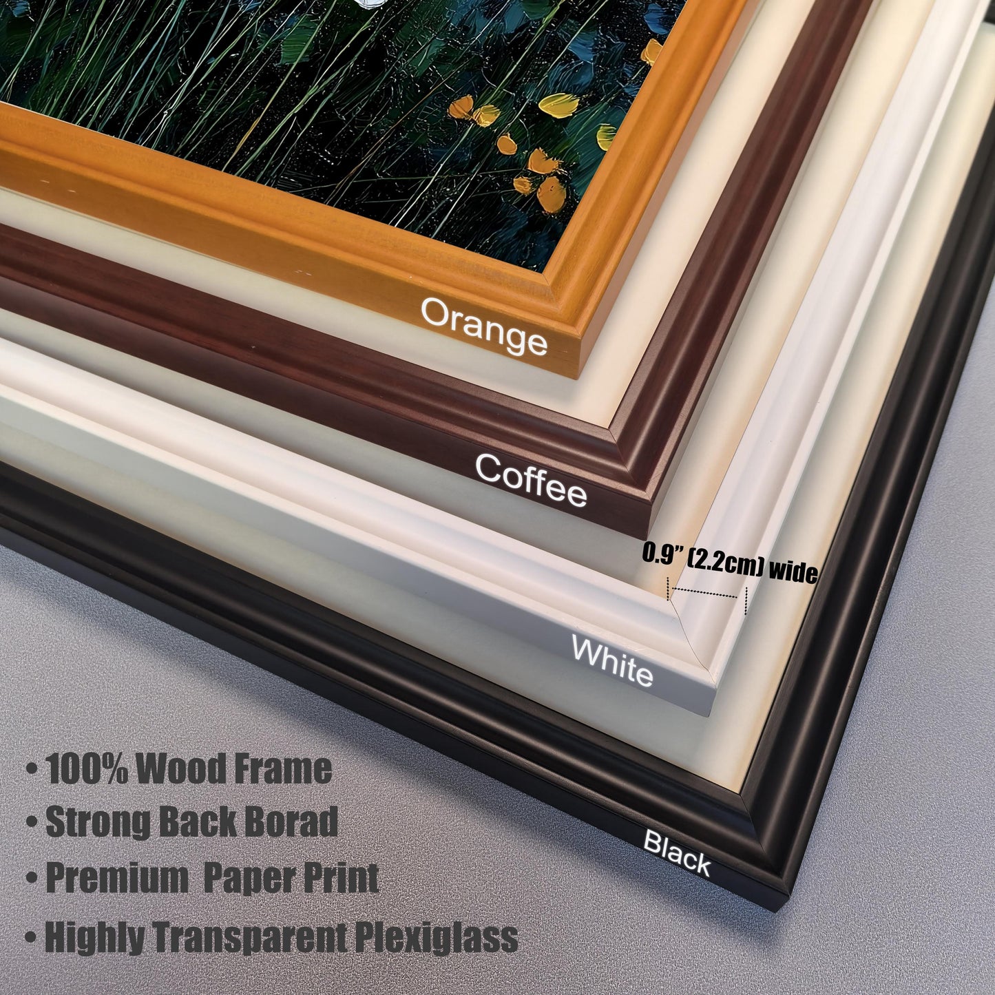 Close-up of four stacked picture frame samples—Orange, Coffee (dark brown), White, and Black—demonstrating the profile. Text highlights they are 100% Wood Frame and 0.9" (2.2cm) wide, including a Premium Paper Print under Highly Transparent Plexiglass.