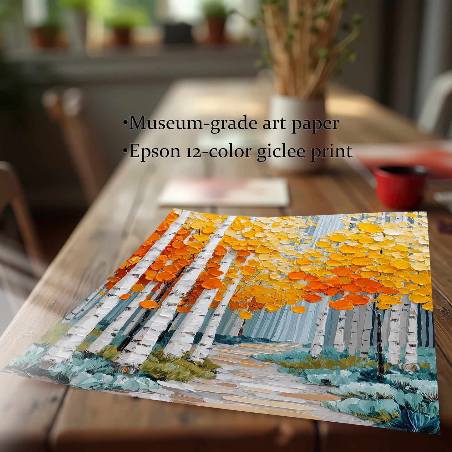 A close-up of the aspen forest print lying flat on a wooden table. Text next to the print highlights the production quality: Museum-grade art paper and Epson 12-color giclee print.