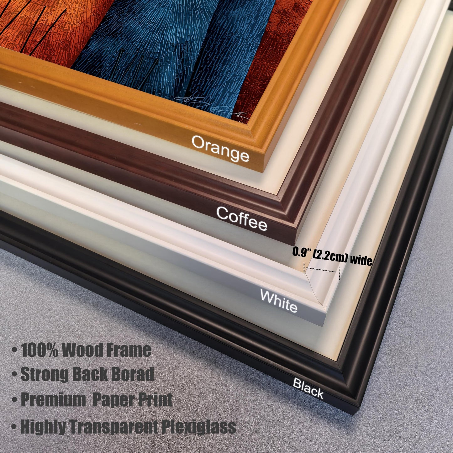 Close-up studio shot showing the four available frame colors stacked on top of each other at the corner joint: Orange, Coffee, White, and Black. Text highlights that the frames are 100% Wood, 0.9" (2.2cm) wide, and feature a Premium Paper Print and Highly Transparent Plexiglass.