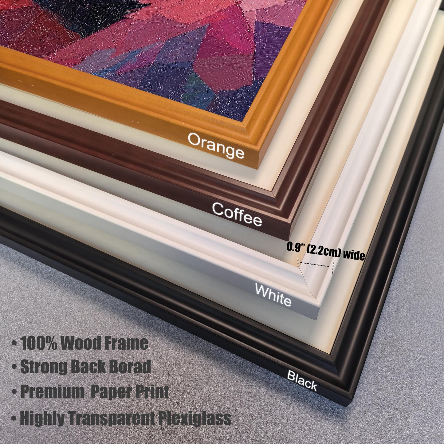 Close-up studio shot showing the four available frame colors stacked on top of each other at the corner joint: Orange, Coffee, White, and Black. Text highlights that the frames are 100% Wood, 0.9" (2.2cm) wide, and feature a Premium Paper Print and Highly Transparent Plexiglass.