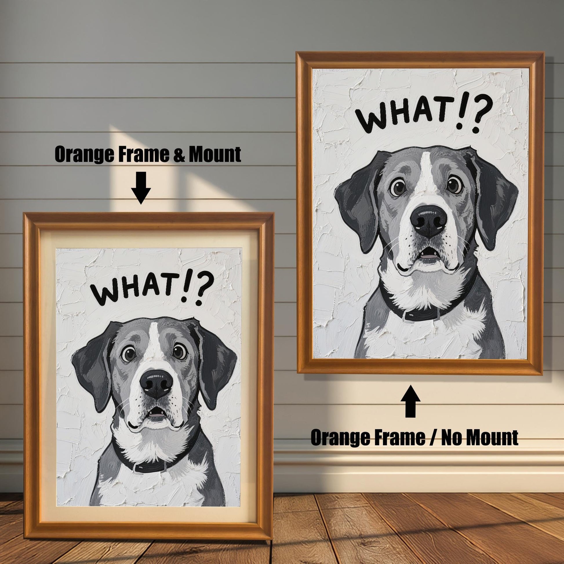 Two framed versions of the dog painting: one with an orange frame and a mount (mat), and one with an orange frame and no mount.