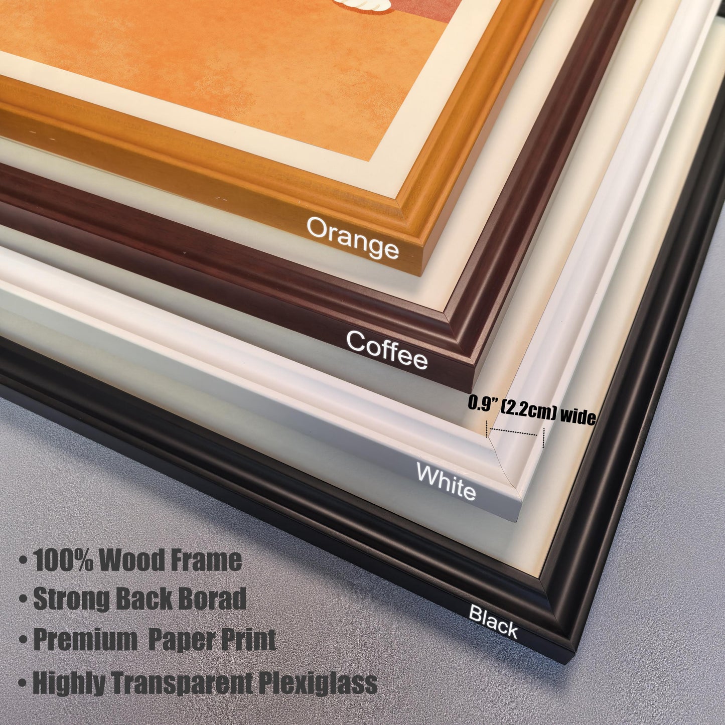 Close-up, stacked corner view of the four available frame colors: Orange, Coffee, White, and Black. The art shown is the orange cat print. Text highlights frame materials: "100% Wood Frame," "Strong Back Board," "Premium Paper Print," and "Highly Transparent Plexiglass." The frame width is specified as 0.9" (2.2cm) wide.