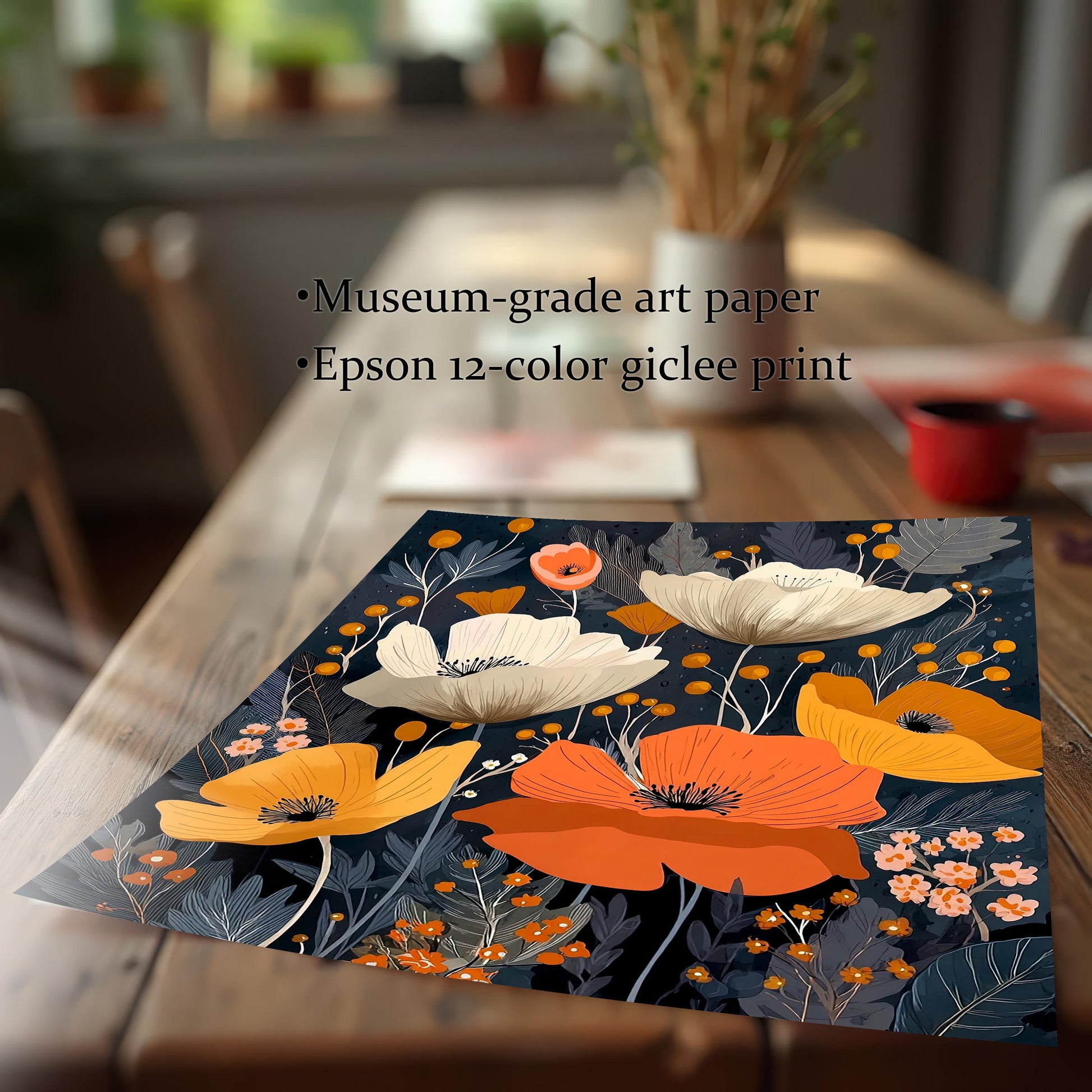 A high-quality print of the abstract poppy artwork is displayed on a wooden table. Text highlights the print quality: Museum-grade art paper and Epson 12-color giclee print.