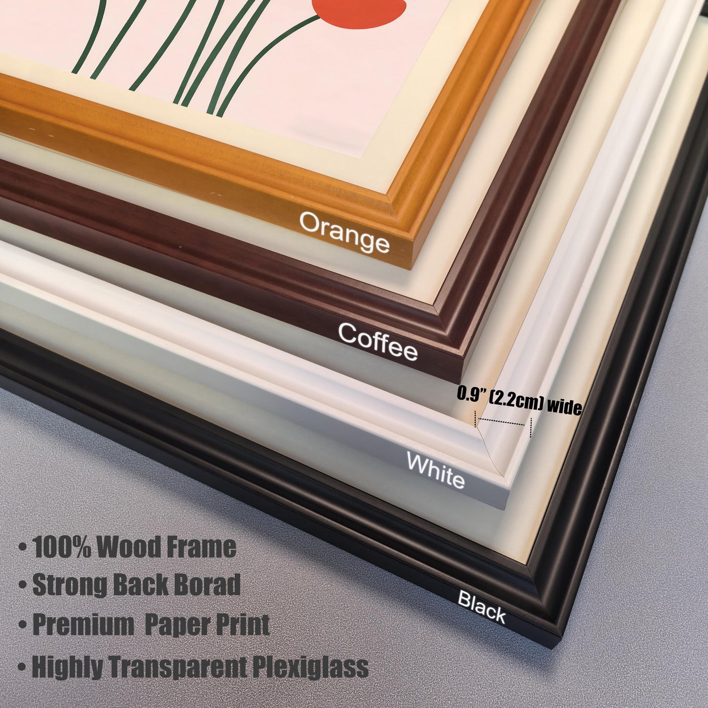 Close-up corner view showing four available wood frame colors: Orange, Coffee, White, and Black. Text notes the frame is 0.9" (2.2cm) wide and details the product: 100% Wood Frame, Strong Back Borad, Premium Paper Print, Highly Transparent Plexiglass.