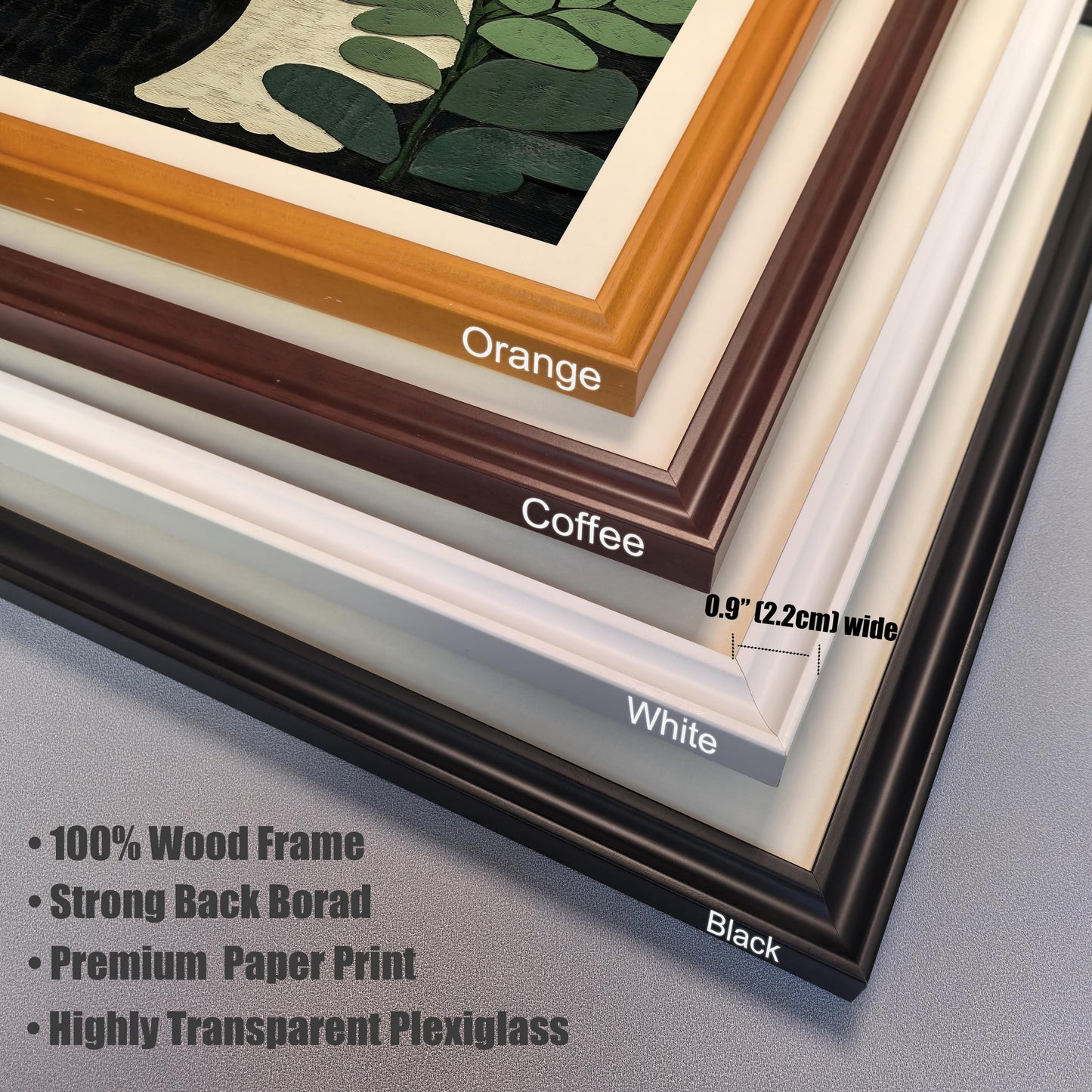 Close-up stacked view of four wood picture frames in Orange, Coffee, White, and Black colors, showing the frame corner and 0.9"" (2.2cm) width. Text lists features: 100% Wood Frame, Strong Back Board, Premium Paper Print, and Highly Transparent Plexiglass.