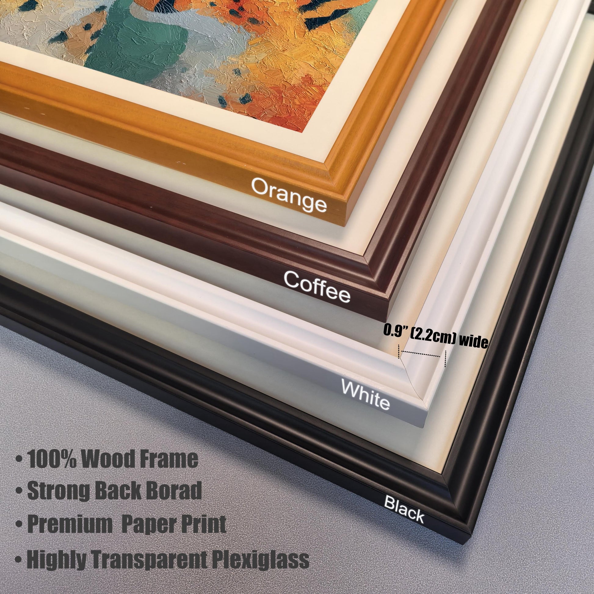 Detail photo showing the four available wood frame colors in a stack of corner samples: Orange, Coffee, White, and Black. The image also notes the frame width (0.9" / 2.2cm) and lists key features: 100% Wood Frame, Strong Back Board, Premium Paper Print, and Highly Transparent Plexiglass.