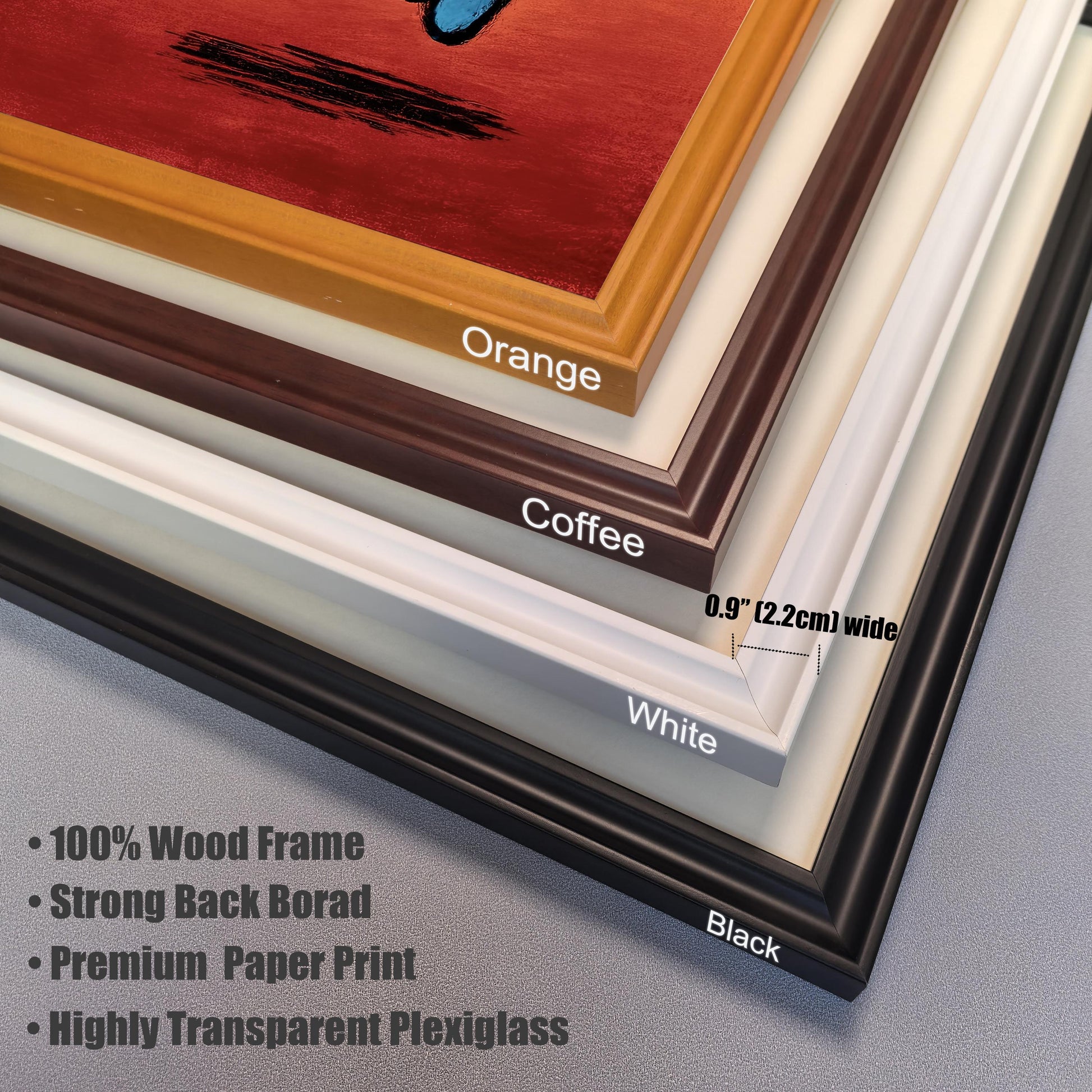 Close-up corner view of the four available frame colors: Orange, Coffee, White, and Black. Text notes: 100% Wood Frame, Premium Paper Print, Highly Transparent Plexiglass, and frame width of 0.9"" (2.2cm).
