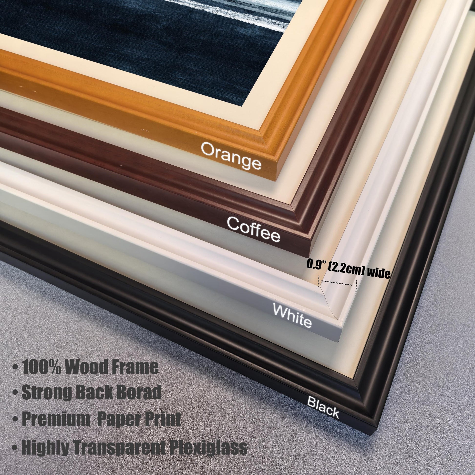 Close-up corner view showing the four wood frame colors: Orange, Coffee (dark brown), White, and Black. Text describes features: 100% Wood Frame, Strong Backboard, Premium Paper Print, Highly Transparent Plexiglass. Frame width is 0.9"" (2.2cm).