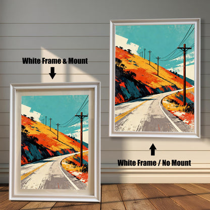 Comparison photo showing the art print in a White Frame with a mount (matting) on the left, and in a White Frame without a mount on the right. Both prints feature the winding road, orange hill, and teal sky art style. Text labels and arrows indicate the two options.