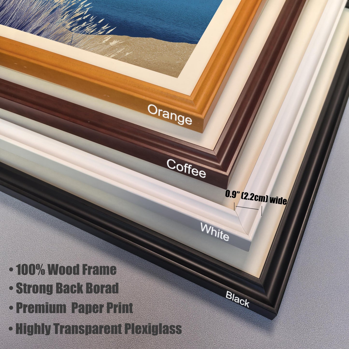 Close-up detail of four wood frame color options stacked together: Orange, Coffee, White, and Black. A diagram shows the frame width is 0.9 inches (2.2cm). Features include "100% Wood Frame" and "Highly Transparent Plexiglass.