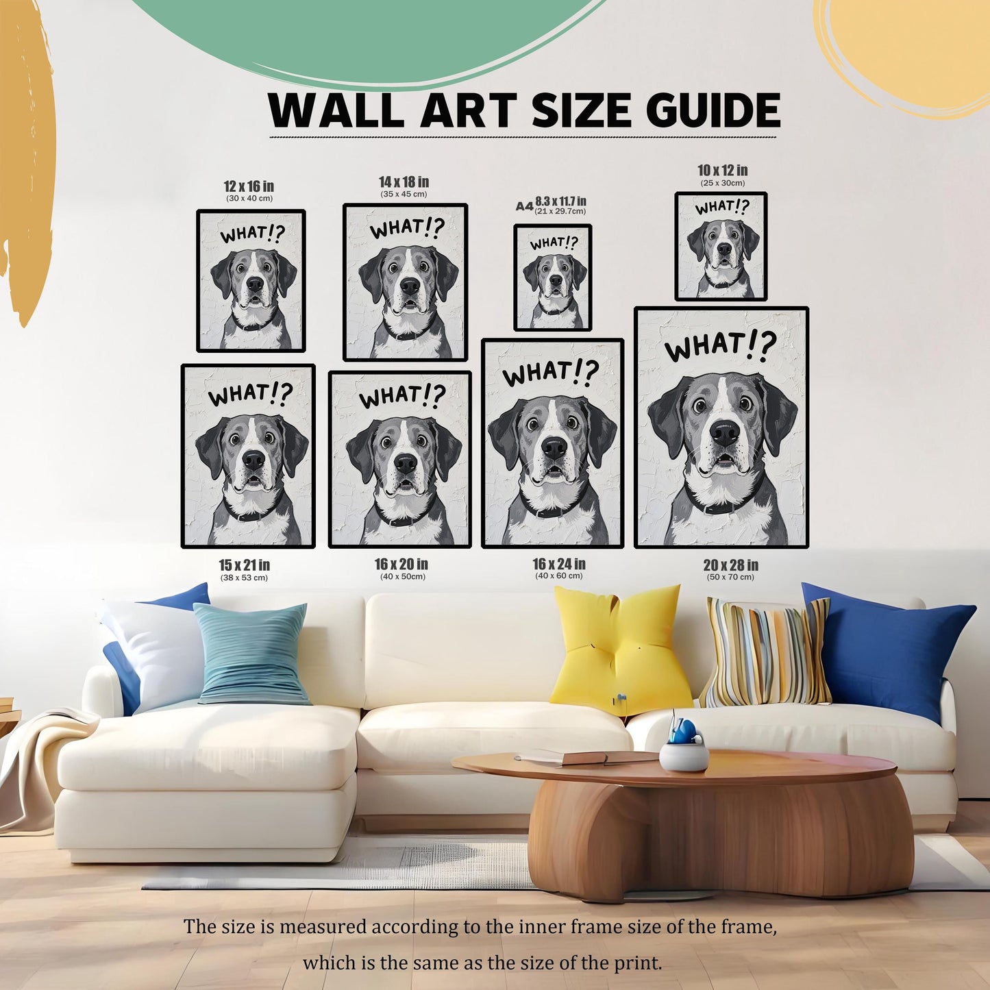 A size guide showing the "WHAT!?" dog print in various dimensions (12x16, 14x18, A4, 10x12, 15x21, 16x20, 16x24, 20x28) above a large white couch.